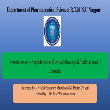 Surfactants, emollients and rheological Additivespptx