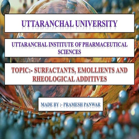 SURFACTANTS, EMOLLIENTS AND RHEOLOGICAL ADDITIVES.pptx