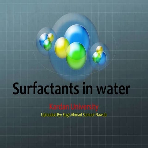 Surfactants in water | PPTX