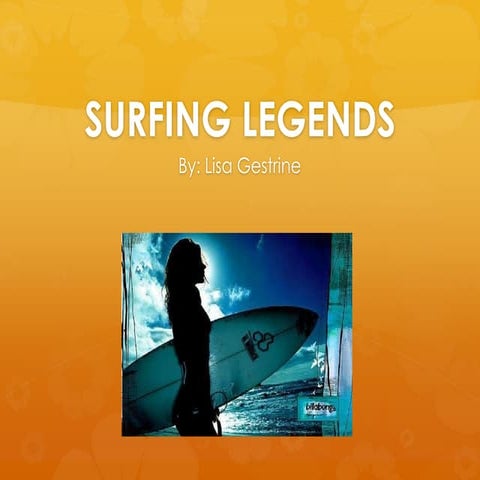 Surfing legends power point