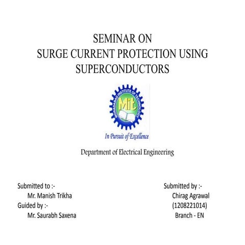 Surge current protection using superconductor ppt