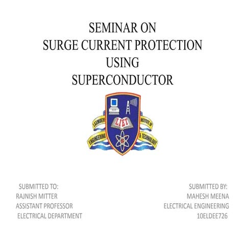 Surge current protection using superconductor ppt mahesh
