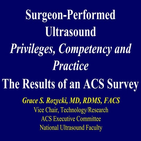 Surgeon Performed Ultrasound Privileges, Competency And Practice