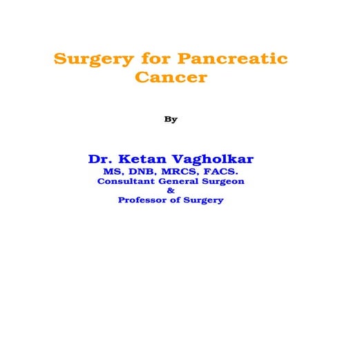 Surgery for pancreatic cancer | PDF