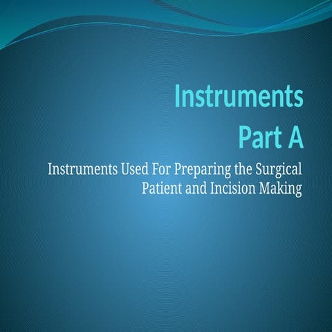 OT INSTRUMENTS used in operation theatre. | PPT