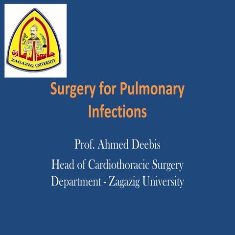 Surgery of Pulmonary Infections