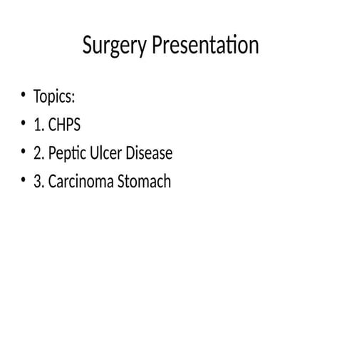 Comprehensive Surgical Overview: CHPS, Peptic Ulcer Disease, and ...