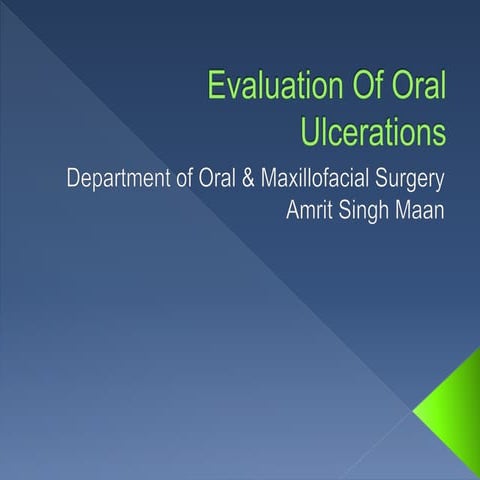 Evaluation Of Oral Ulcerations | PPTX