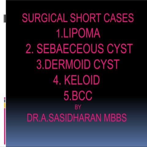 SURGERY SHORT CASES 
