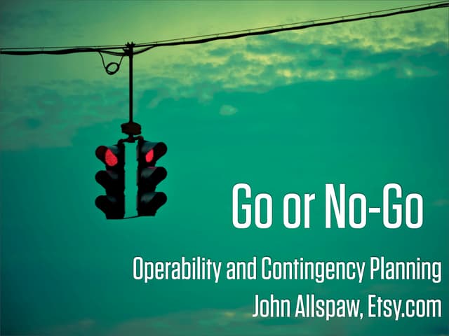 Go or No-Go: Operability and Contin...