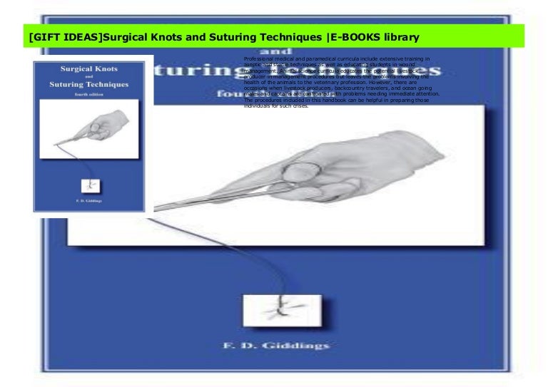 [GIFT IDEAS]Surgical Knots and Suturing Techniques EBOOKS library