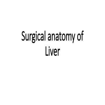 Surgical Anatomy of Liver in detail for undergraduate