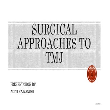 Surgical approaches to tmj