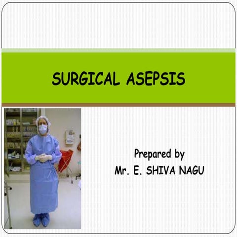 Surgical asepsis