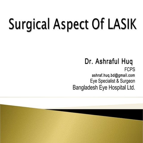 Surgical Aspect of Lasik