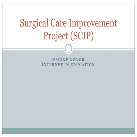 Surgical Care Improvement Project (SCIP)