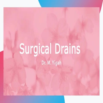 Surgical Drains.pptx