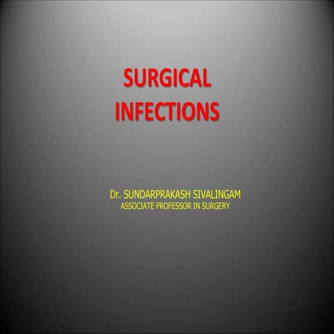 Surgical infections