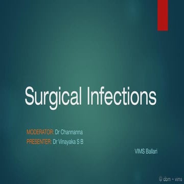 Surgical infections: over view and brief management 