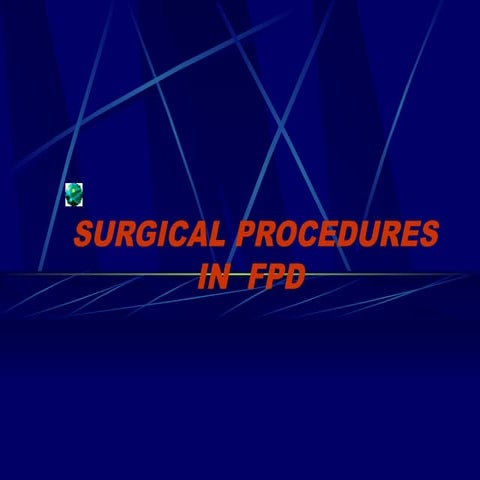 SURGICAL PROCEDURES (3).ppt in fixed partial dentures