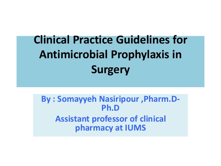 Surgical prophylaxis