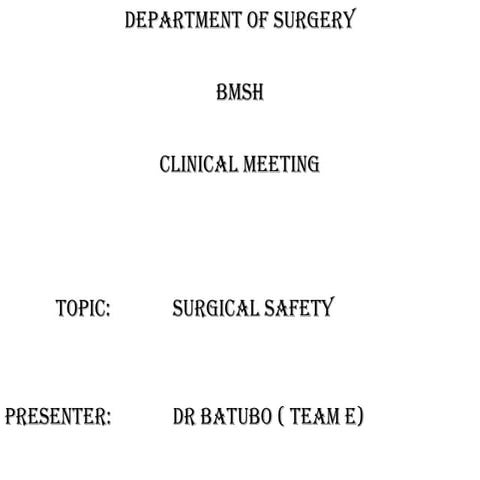 Surgical safety