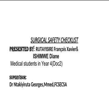 Surgical_safety_checklistbyWHO consultant.ppt