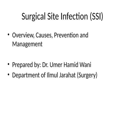 surgical_site_infection_presentation 2.pptx