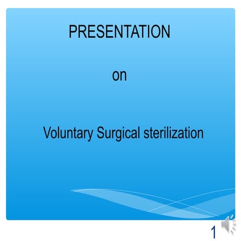 Surgical sterilization 