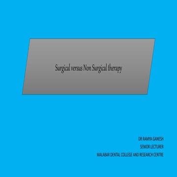 Surgical vs non surgical