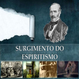 Surgimento do espiritismo