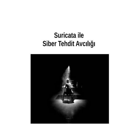 Suricata ile siber tehdit avcılığı