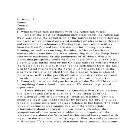 Surname 2NameCourseDate1. What is your earliest memory.docx