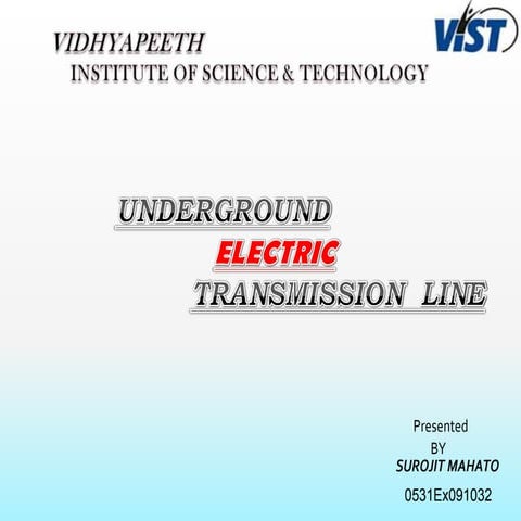under ground transmission line