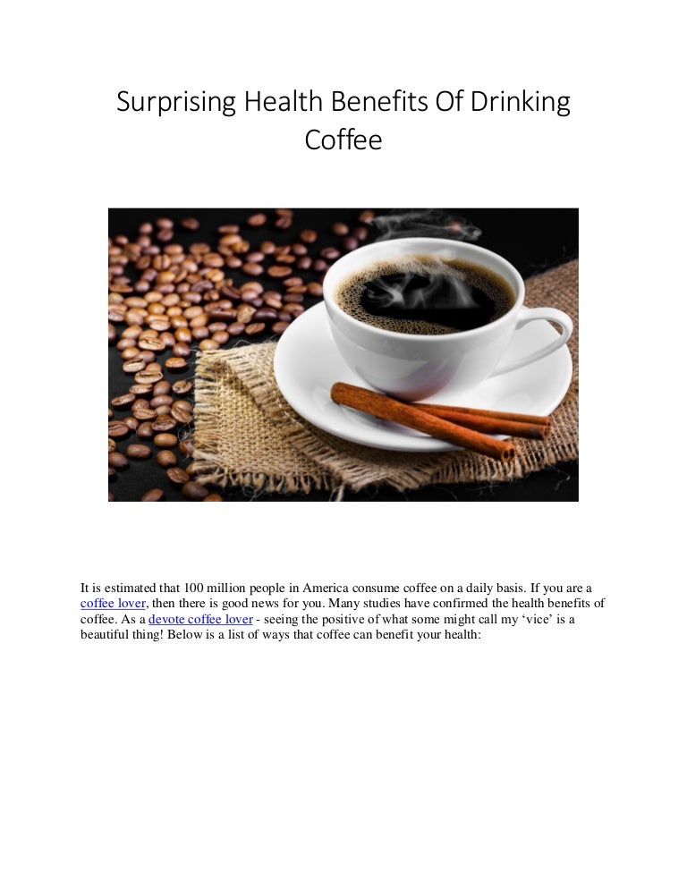 Health Benefits of Drinking Coffee by Jonah Engler
