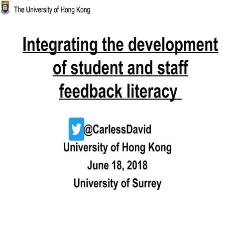 Integrating the development of student and staff feedback literacy