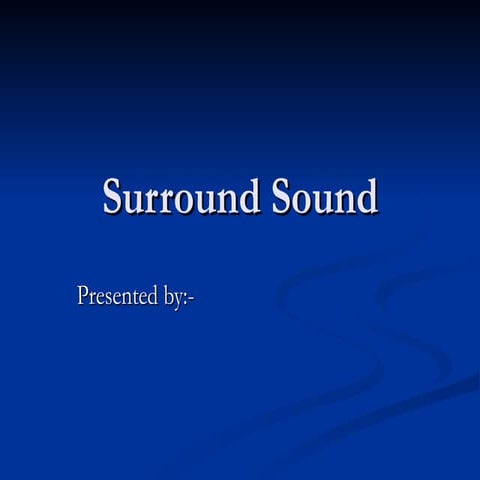 Surround Sound