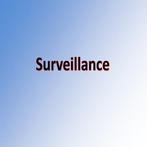 Surveilance