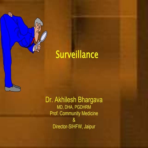 Surveillance