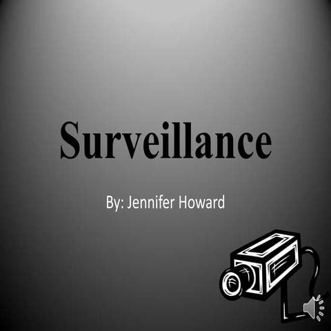 Surveillance