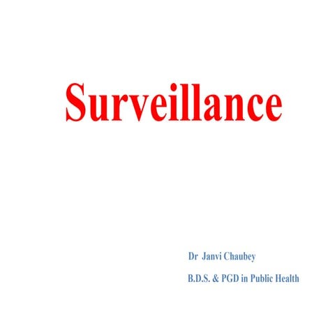 Surveillance
