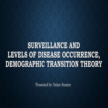 Surveillance and Demographic Transition Theory-1.pptx