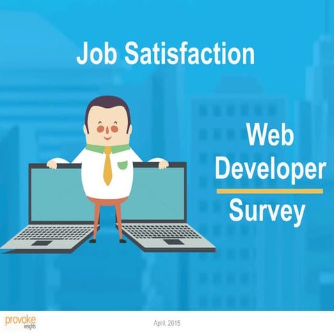 Want to be a Web Developer?  See what developers think about their job.  