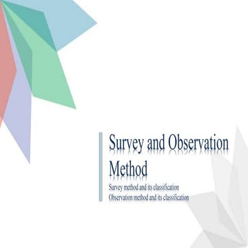 Survey and observation method