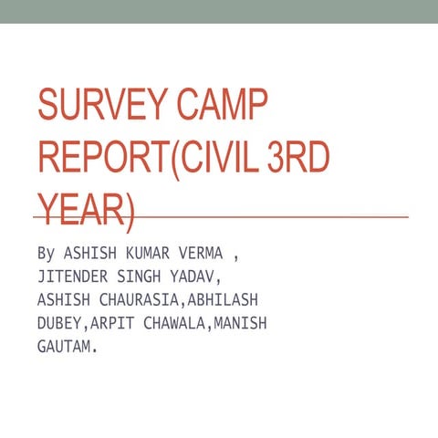 Survey camp report(civil 3 rd year) 