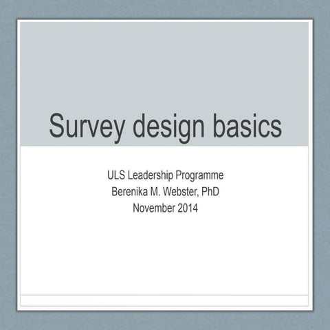 Survey design basics