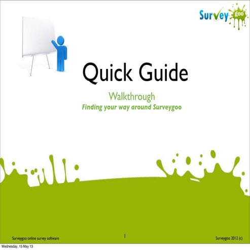 Surveygoo walkthrough