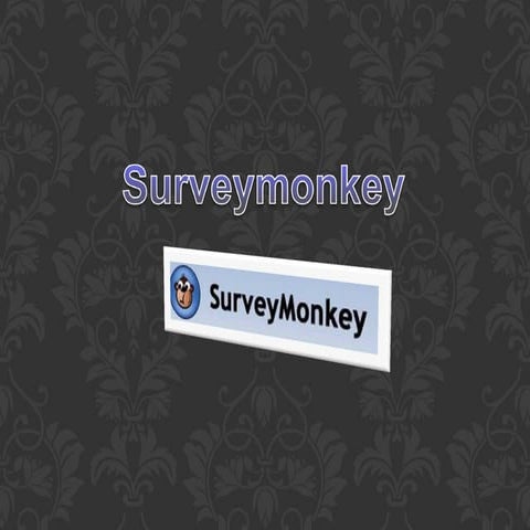 Survey monkey | PPTX