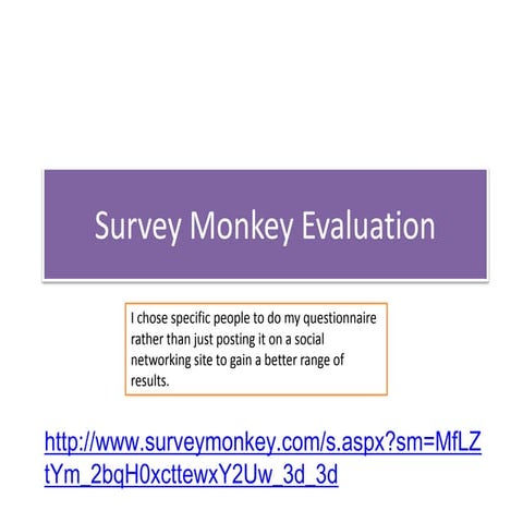 Survey monkey evaluation