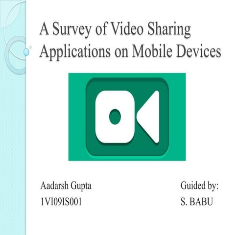 Survey of video sharing apps